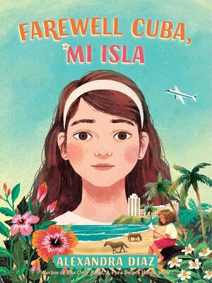 cover image of Farewell Cuba, Mi Isla